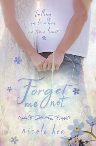 Cover of Forget Me Not