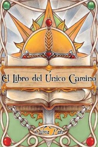 Cover of El Libro del Unico Camino