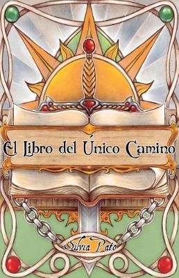 Cover of El Libro del Unico Camino