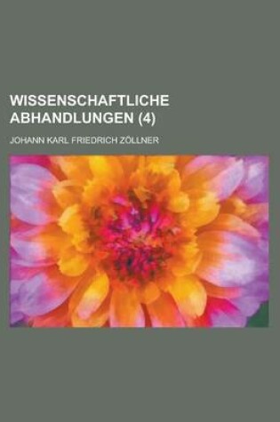 Cover of Wissenschaftliche Abhandlungen (4)