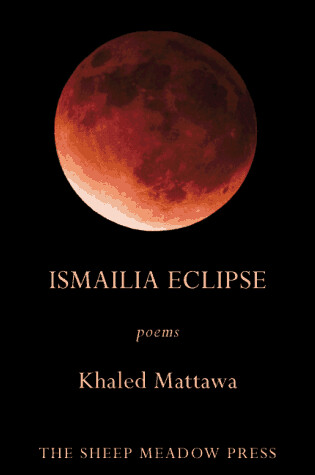 Cover of Ismailia Eclipse: Poems