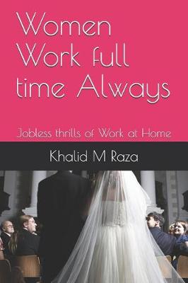 Cover of Women Work Full Time Always