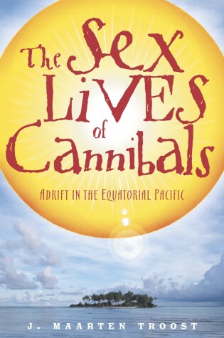 Cover of The Sex Lives of Cannibals