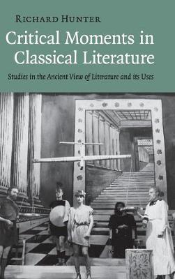 Book cover for Critical Moments in Classical Literature