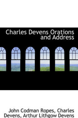 Cover of Charles Devens Orations and Address