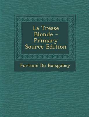 Book cover for La Tresse Blonde