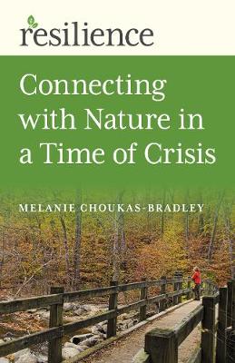 Book cover for Resilience: Connecting with Nature in a Time of Crisis
