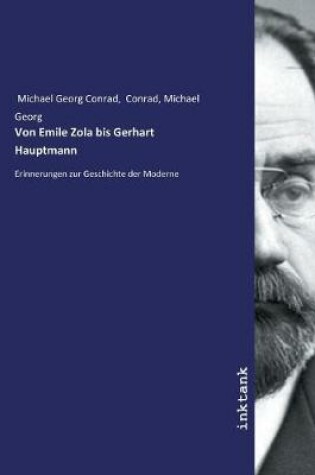 Cover of Von Emile Zola bis Gerhart Hauptmann