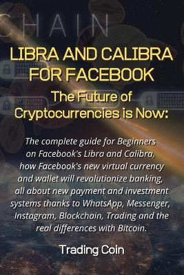 Book cover for Libra and Calibra for Facebook