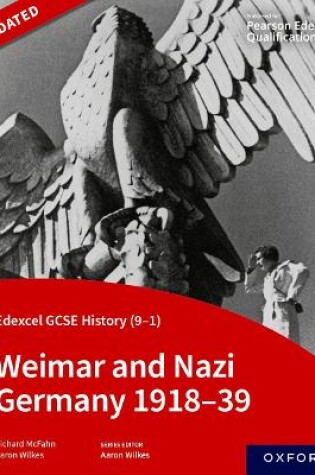 Cover of Edexcel GCSE History (9-1): Weimar and Nazi Germany 1918-39 Student Book