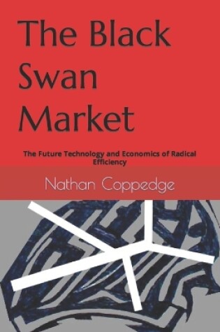 Cover of The Black Swan Market