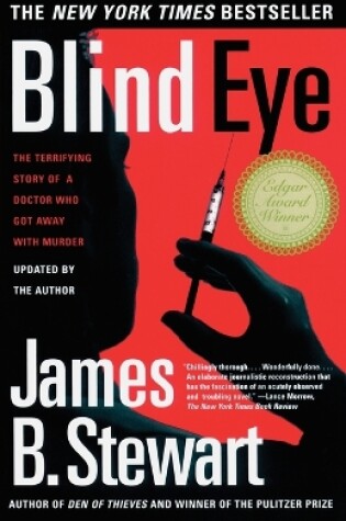 Cover of Blind Eye: The Terrifying Story of a Doctor Who Got Away with Murder