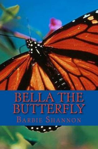 Cover of Bella the Butterfly