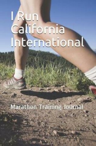 Cover of I Run California International