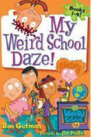 Cover of My Weird School Daze!