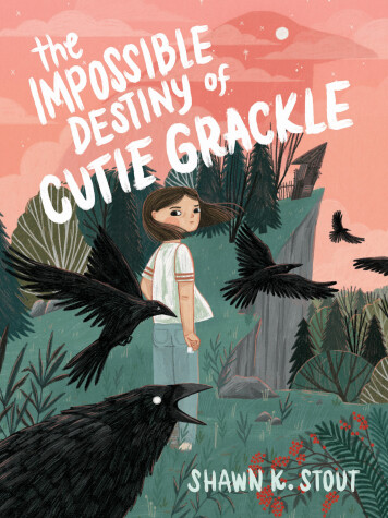 Book cover for The Impossible Destiny of Cutie Grackle