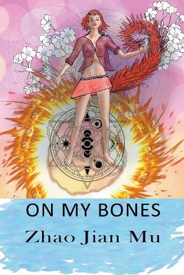 Book cover for On My Bones