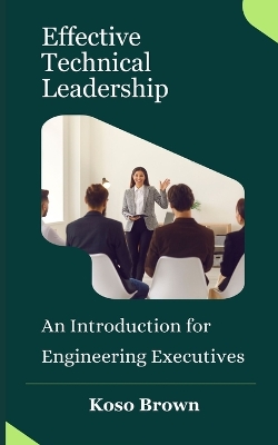 Book cover for Effective Technical Leadership