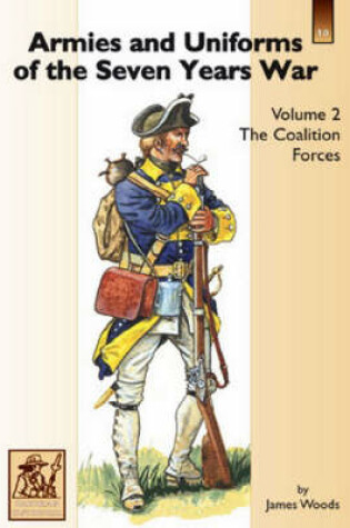 Cover of Armies and Uniforms of the Seven Years War