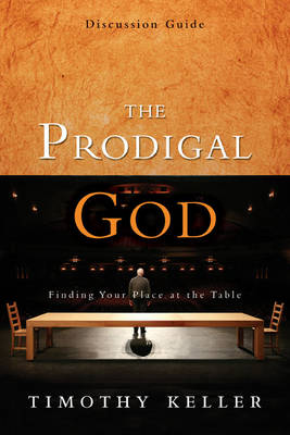 Book cover for The Prodigal God, Session 3