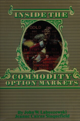 Cover of Inside the Commodity Option Markets