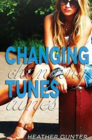 Cover of Changing Tunes