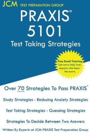 Cover of PRAXIS 5101 - Test Taking Strategies