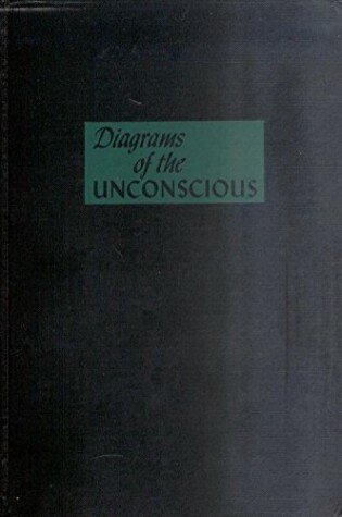 Cover of Diagrams of the Unconscious