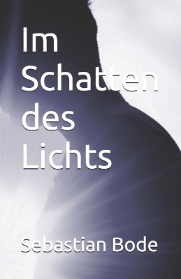 Cover of Im Schatten des Lichts