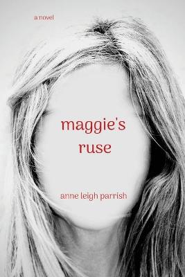 Book cover for maggie's ruse