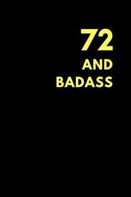 Book cover for 72 and Badass