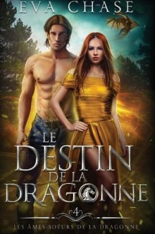 Cover of Le Destin de la Dragonne