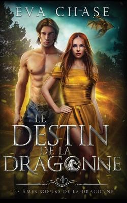 Book cover for Le Destin de la Dragonne