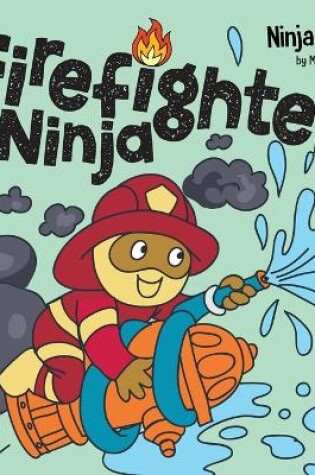 Cover of Firefighter Ninja