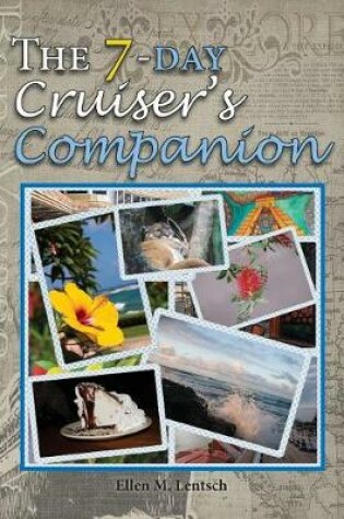 Cover of The 7-Day Cruiser's Companion