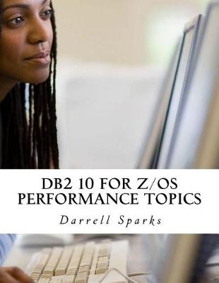 Book cover for DB2 10 for Z/OS Performance Topics