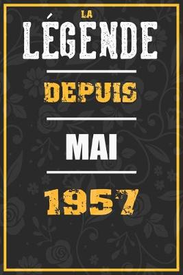 Book cover for La Legende Depuis MAI 1957