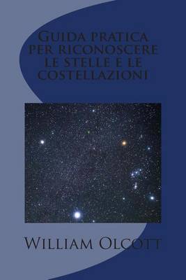 Book cover for Guida pratica per riconoscere le stelle e le costellazioni