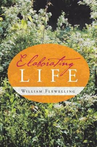 Cover of Elaborating Life