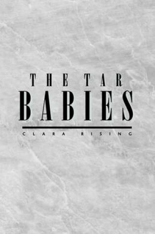 Cover of The Tar Babies