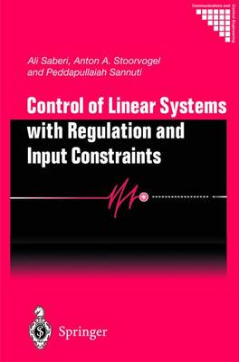 Book cover for Control of Linear Systems with Regulation and Input Constraints