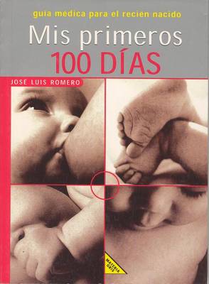 Book cover for Mis Primeros 100 Dias