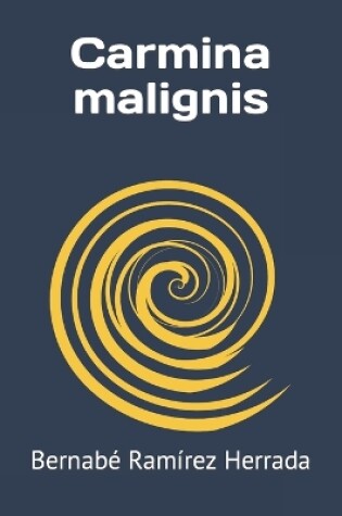 Cover of Carmina malignis