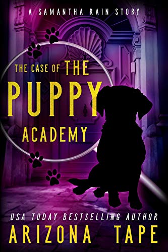 Book cover for The Case Of The Puppy Academy