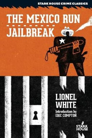 Cover of The Mexico Run / Jailbreak