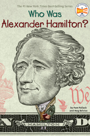 Cover of Who Was Alexander Hamilton?