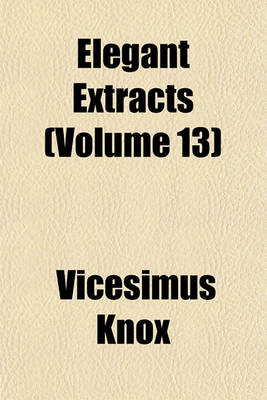 Book cover for Elegant Extracts (Volume 13)