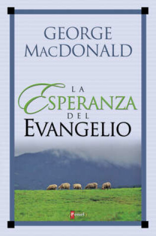 Cover of La Esperanza del Evangelio