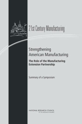 Cover of Strengthening American Manufacturing