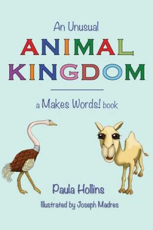 Cover of An Unusual Animal Kingdom